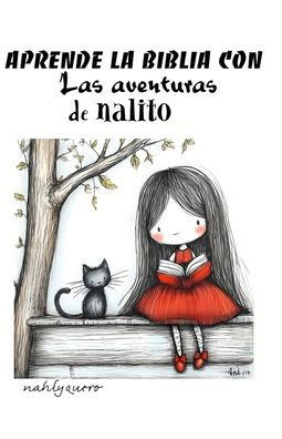 Aprende la Biblia con las aventuras de Nalito