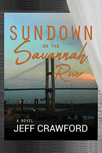Sundown On The Savannah River - 9781953821256