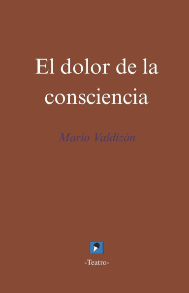El dolor de la consciencia