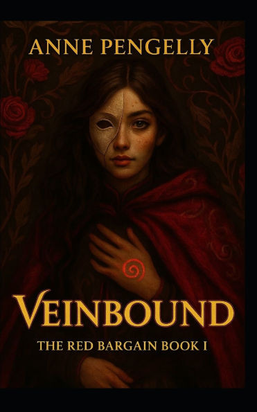 Veinbound: The Red Bargain