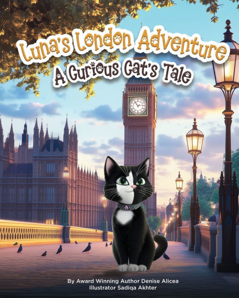 Luna's London Adventure: A Curious Cat's Tale