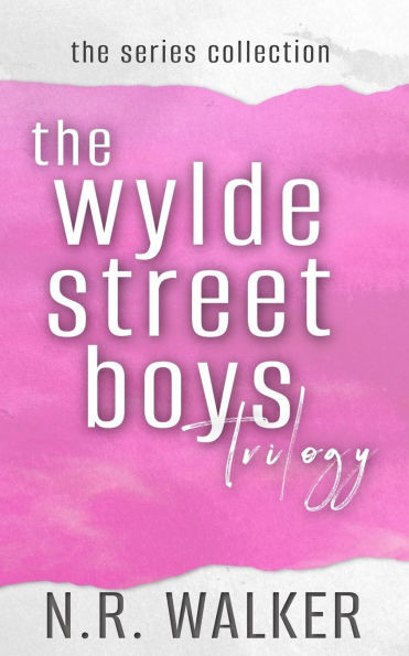 The Wylde Street Boys Series Collection