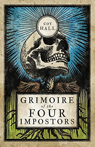 Grimoire Of The Four Impostors - 9781944286194