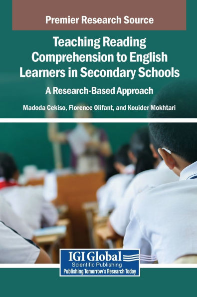 Teaching Reading Comprehension to English Learners in Secondary Schools: A Research-Based Approach - (Hardback or Cased Book)