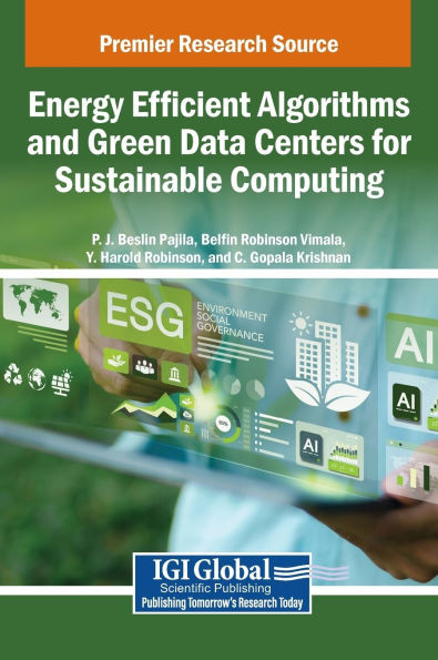 Energy Efficient Algorithms and Green Data Centers for Sustainable Computing - (Hardback or Cased Book)
