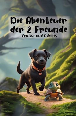Die Abenteuer der 2 Freunde