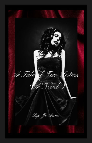 A Tale of Two Sisters (A Novel) - (Paperback or Softback)