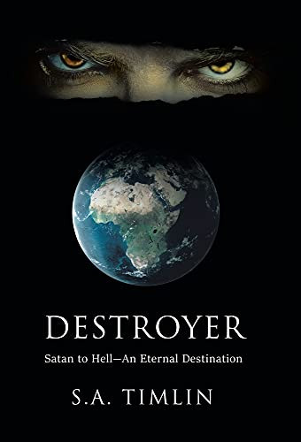 Destroyer: Satan To Hell-An Eternal Destination