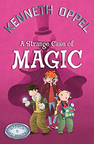 A Strange Case Of Magic (Barnes And The Brains)
