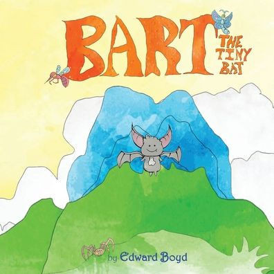 Bart the Tiny Bat - (Paperback or Softback)