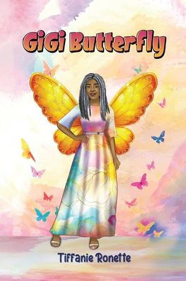 Gigi Butterfly - (Paperback or Softback)
