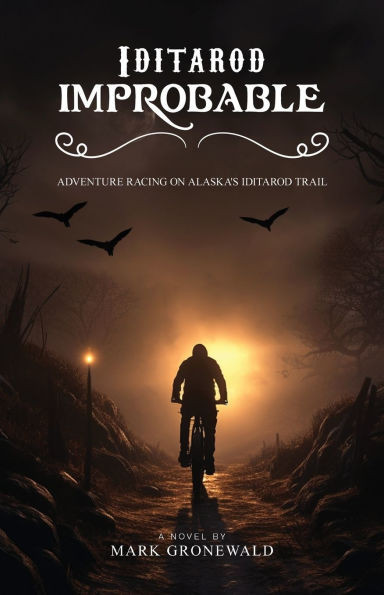 Iditarod Improbable - (Paperback or Softback)