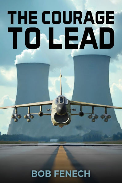 The Courage to Lead - (Paperback or Softback)