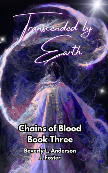Transcended by Earth - (Hardback or Cased Book)