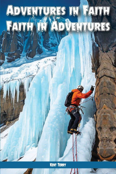 Adventures In Faith Faith In Adventures - (Paperback or Softback)