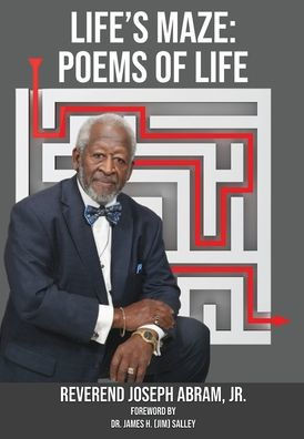 Life's Maze: Poems of Life - (Hardback or Cased Book)