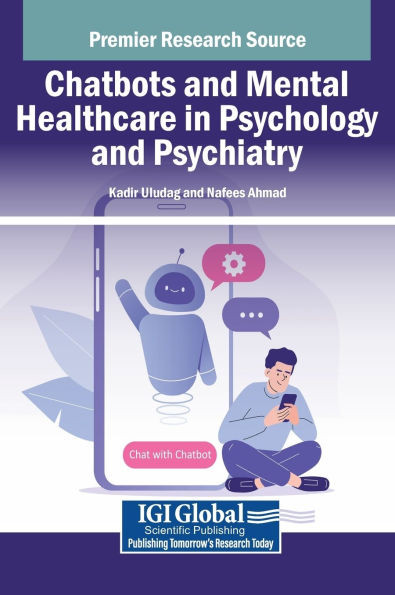 Chatbots and Mental Healthcare in Psychology and Psychiatry - (Hardback or Cased Book)