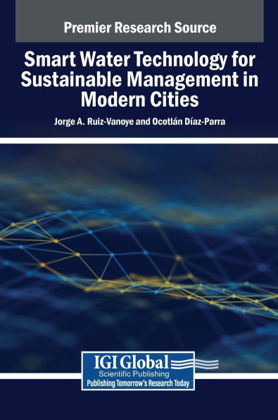 Smart Water Technology for Sustainable Management in Modern Cities - (Hardback or Cased Book)