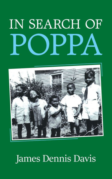 In Search of Poppa - (Hardback or Cased Book)