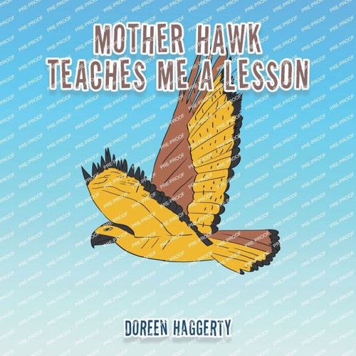 Mother Hawk Teaches Me a Lesson - (Paperback or Softback)
