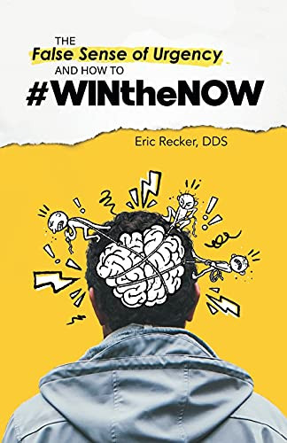 The False Sense Of Urgency And How To #Winthenow