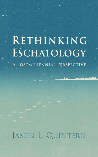 Rethinking Eschatology - (Paperback or Softback)