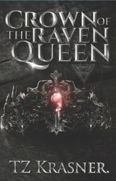Crown of the Raven Queen - 9798397176941