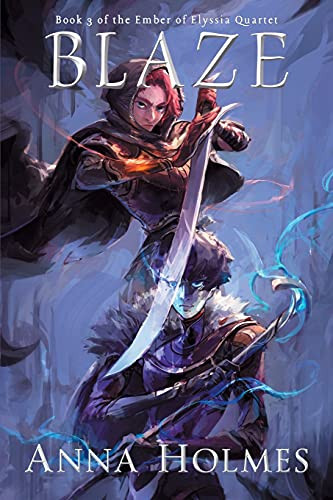 Blaze (Ember Of Elyssia Quartet) - 9781954732056
