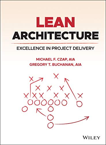 Lean Architecture: Excellence In Project Delivery
