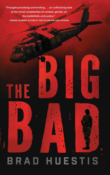 The Big Bad - (Hardback or Cased Book)