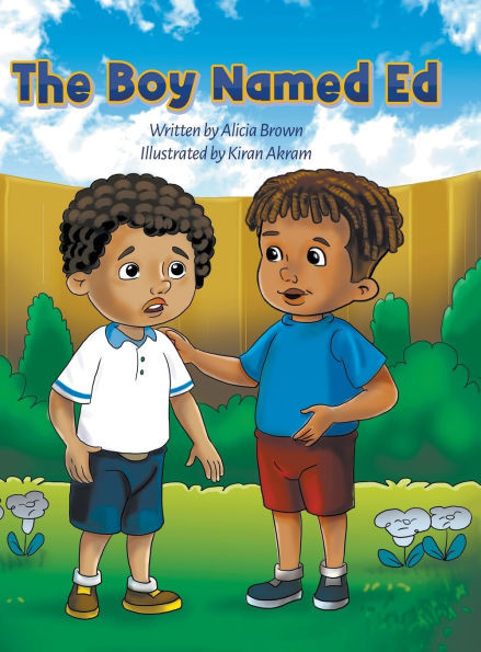 The Boy Named Ed - (Hardback or Cased Book)