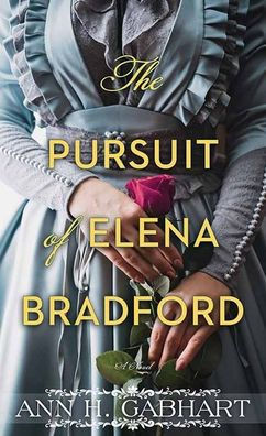 The Pursuit of Elena Bradford - (Hardback or Cased Book)