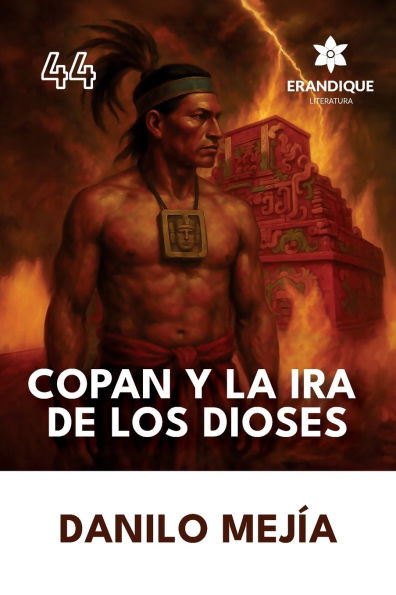 Copán y la ira de los dioses - (Paperback or Softback)