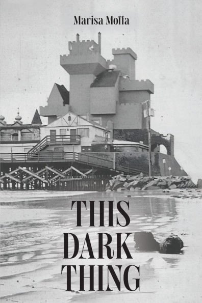 This Dark Thing - (Paperback or Softback)