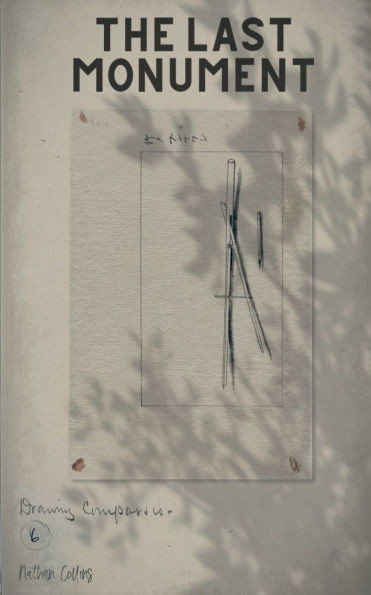 The Last Monument