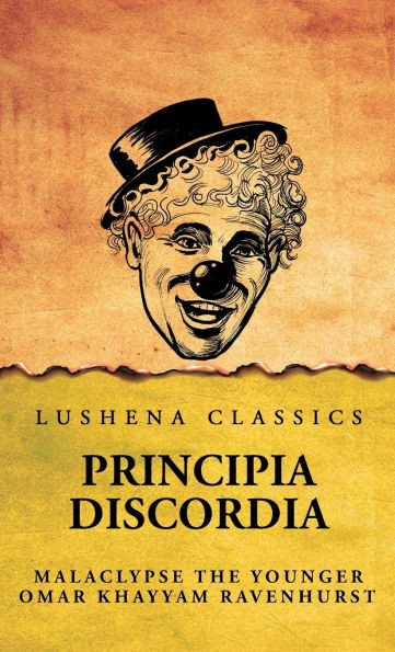Principia Discordia - (Hardback or Cased Book)