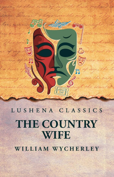 The Country Wife - (Paperback or Softback)