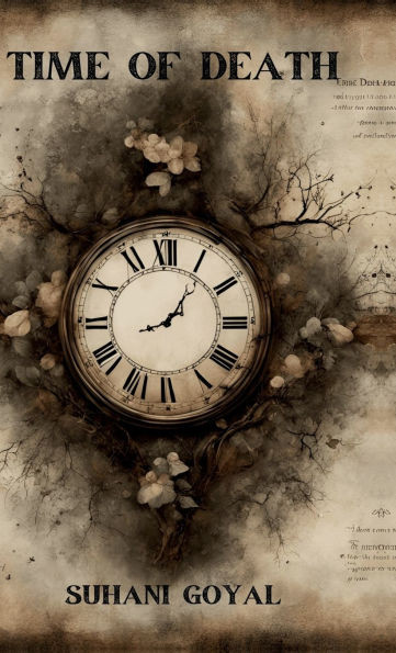 Time of Death - (Hardback or Cased Book)