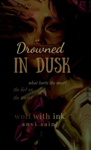 Drowned in Dusk - (Hardback or Cased Book)