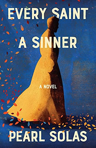 Every Saint A Sinner (Large Print) - 9781736876411