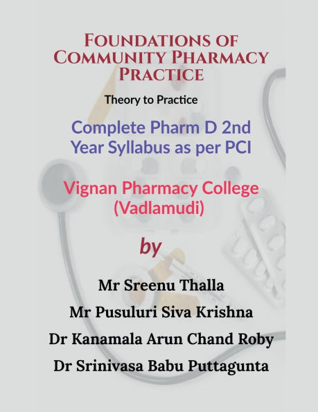 Foundations of Community Pharmacy Practice: Theory to Practice - (Paperback or Softback)