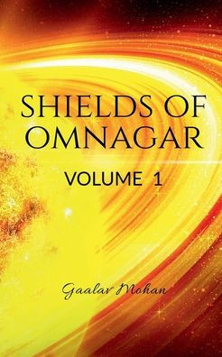 Shields of Omanagar - (Paperback or Softback)