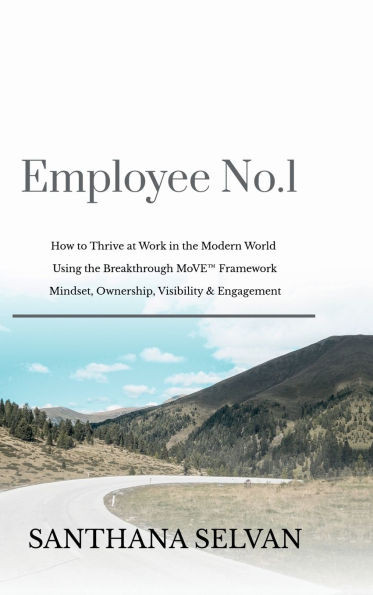 Employee No.1: How to Thrive in the New World of Work - (Hardback or Cased Book)