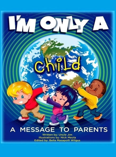 I'm Only A Child