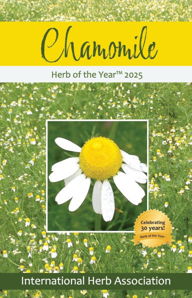 Chamomile: Herb of the Year 2025