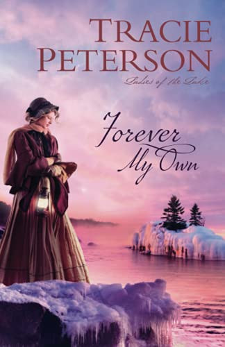 Forever My Own (Ladies Of The Lake) - 9780764232374