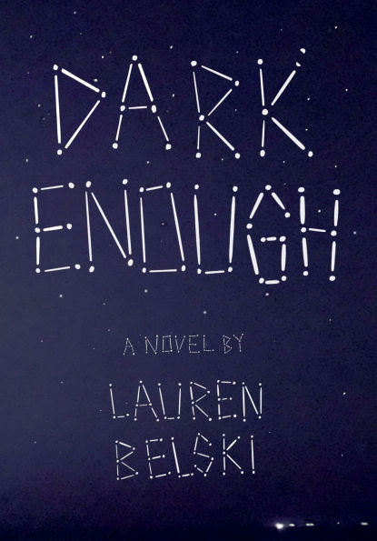 Dark Enough