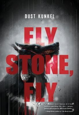 Fly Stone, Fly - (Hardback or Cased Book)