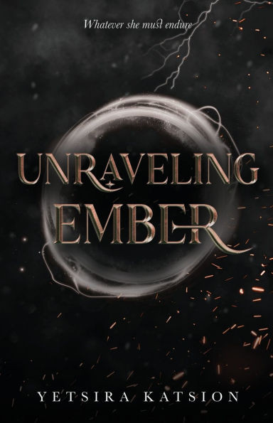 Unraveling Ember - (Paperback or Softback)