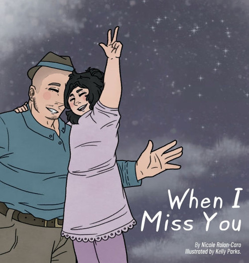 When I Miss You - (Hardback or Cased Book)